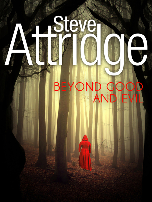 Title details for Beyond Good and Evil by Steve Attridge - Available